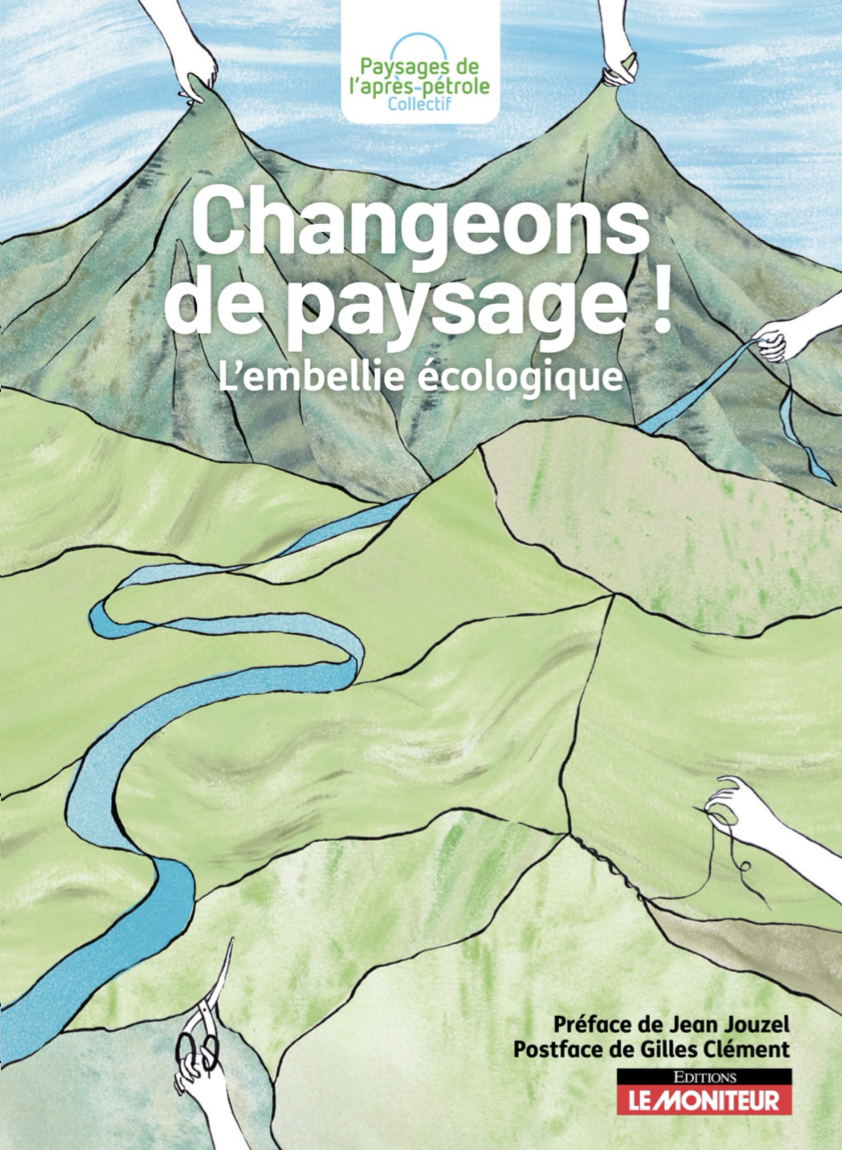 You are currently viewing Ouvrage collectif : Changeons de paysage !